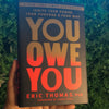 You Owe You: Eric ThomasBlueprint for Inspirational Success & Personal Development
